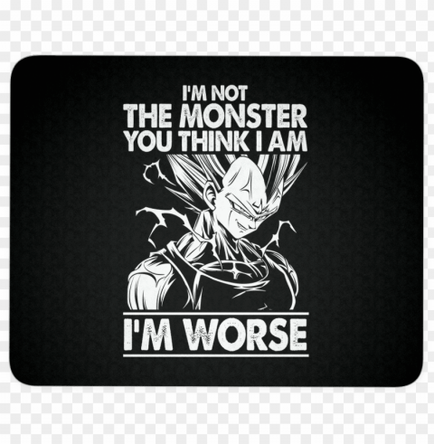 super saiyan majin vegeta monster mouse pad - i m not the monster you think i am i m worse PNG for t-shirt designs PNG transparent with Clear Background ID cac8f055