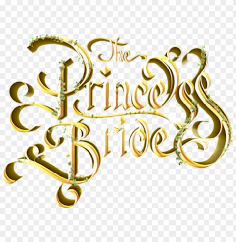 the princess bride - calligraphy Isolated PNG Element with Clear Transparency