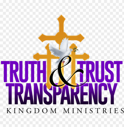truth trust transparency ministries - desi PNG Image with Isolated Graphic