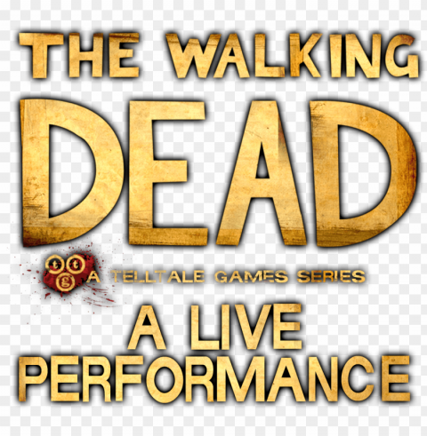 twd s1 live logo - the walking dead Free PNG PNG transparent with Clear Background ID e5b268ea