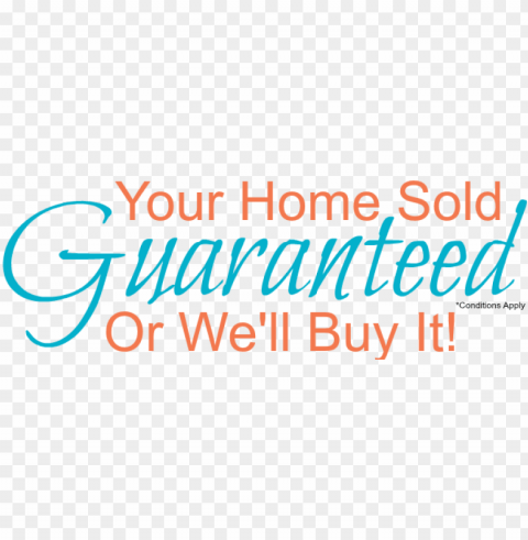your home sold guaranteed set your date & price below - home is where the heart PNG images for banners
