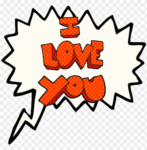 you're more likely to continue to tell the people you - love you speech bubble Transparent PNG Isolated Design Element