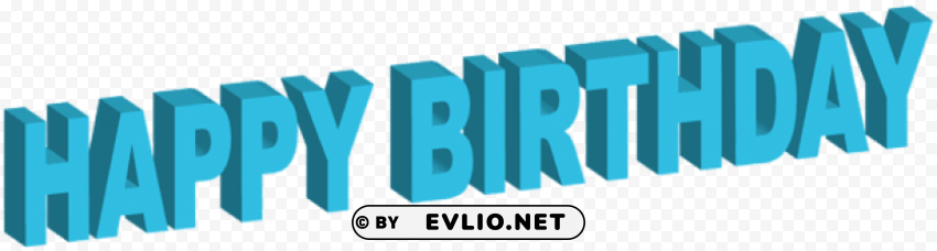 Happy Birthday Blue 3d PNG Images With Transparent Backdrop