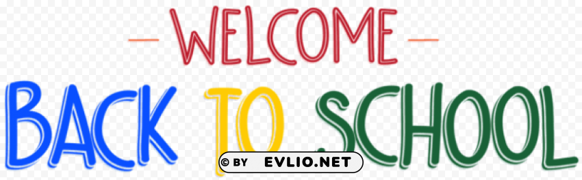 welcome back to school Transparent background PNG images comprehensive collection