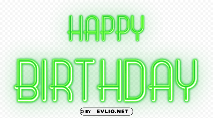 Happy Birthday Glowing Green Text PNG Images With Transparent Layering