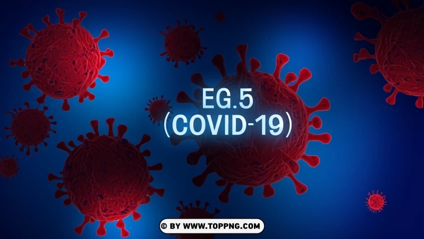 EG5 Coronavirus Variant 3D Rendered Virus Sign on Medical Background Transparent PNG Isolation of Item