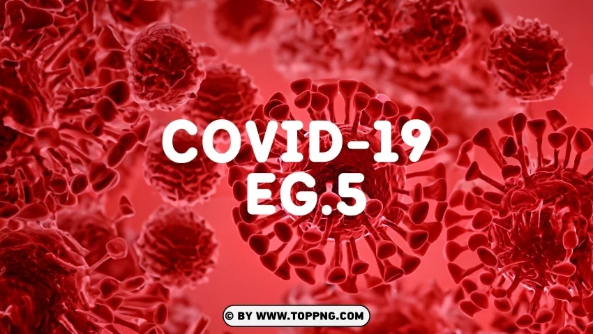 High Resolution COVID 19 Variant EG5 Designs Background Transparent PNG images extensive gallery