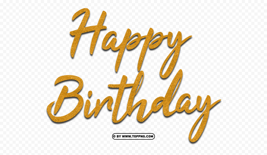Golden Happy Birthday Glitter Text Images Clear Background PNG Isolated Graphic Design - Image ID 260186fa