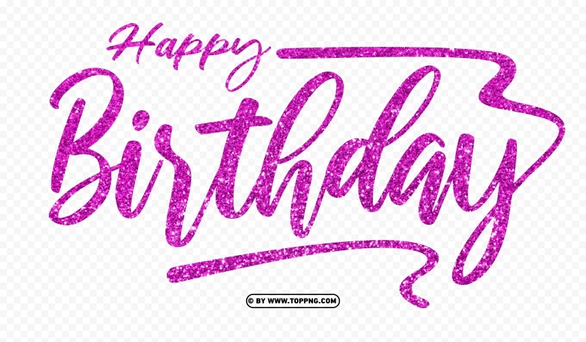 HD Happy Birthday Text Words Pink Glitter High Resolution PNG Isolated Illustration