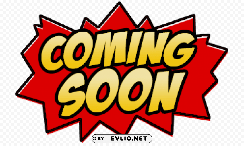 coming soon cartoon sign Clear background PNG images bulk