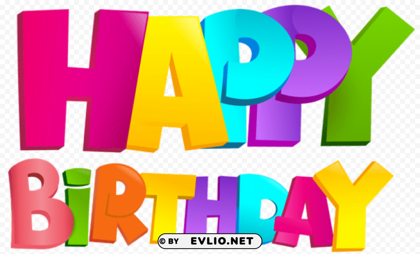 Colorful Happy Birthday Transparent PNG File With No Watermark