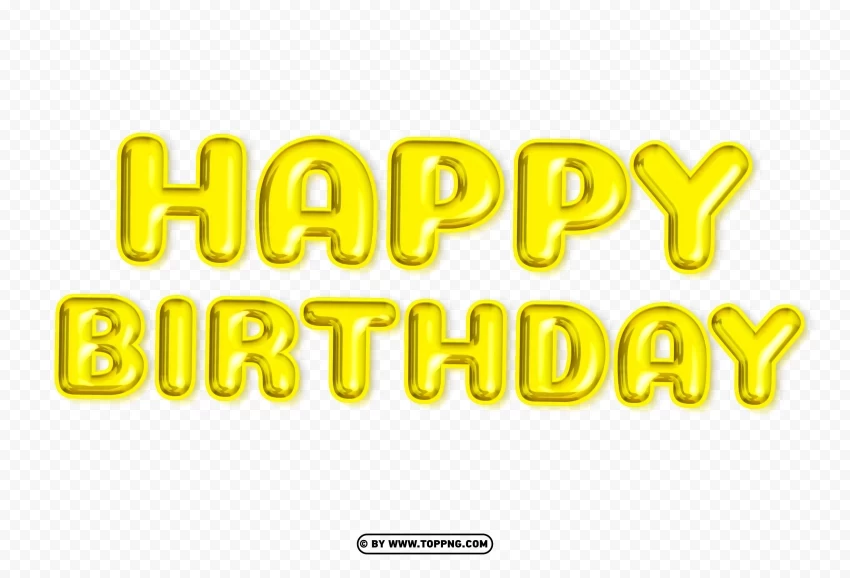 Happy Birthday Yellow Balloons Words Free PNG images with clear backdrop