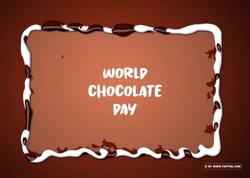Hd World Chocolate Day Melted Icing Frame PNG Image With Isolated Icon