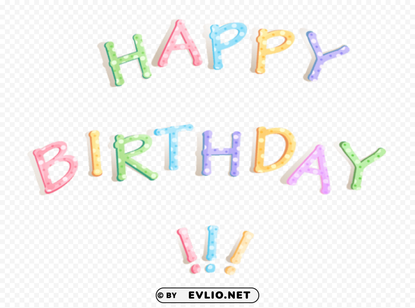 happy birthday transparentpicture PNG files with transparent canvas extensive assortment