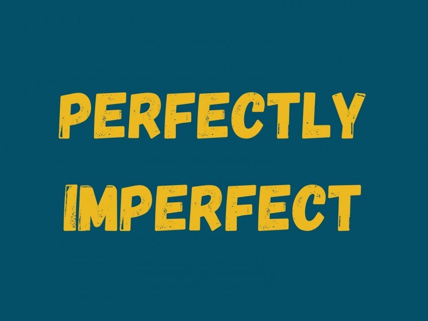 perfectly imperfect paradox inscription words Transparent PNG Isolated Illustration