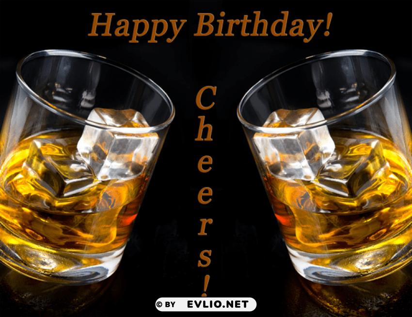 happy birthday card cheers whiskey HighResolution Isolated PNG with Transparency