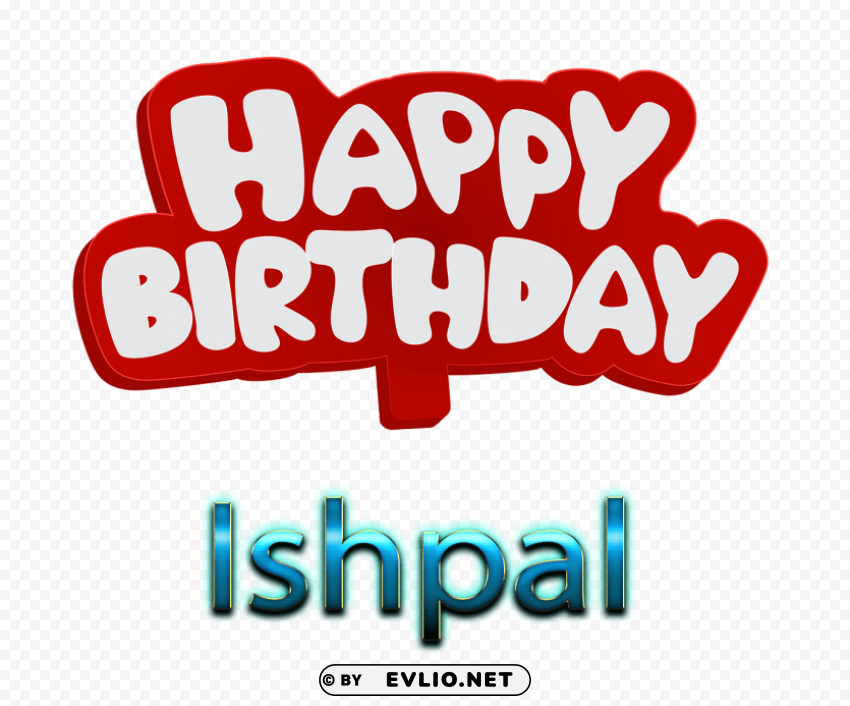 ishpal happy birthday name High-resolution PNG images with transparent background