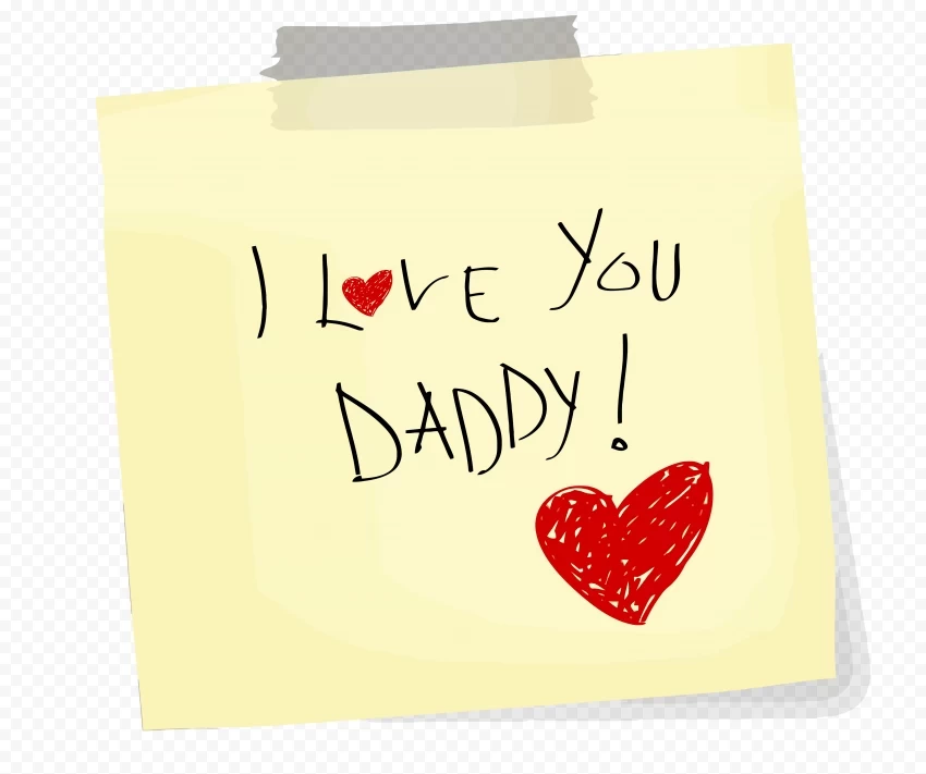 hd i love you daddy sticky yellow note Isolated Element in HighQuality PNG