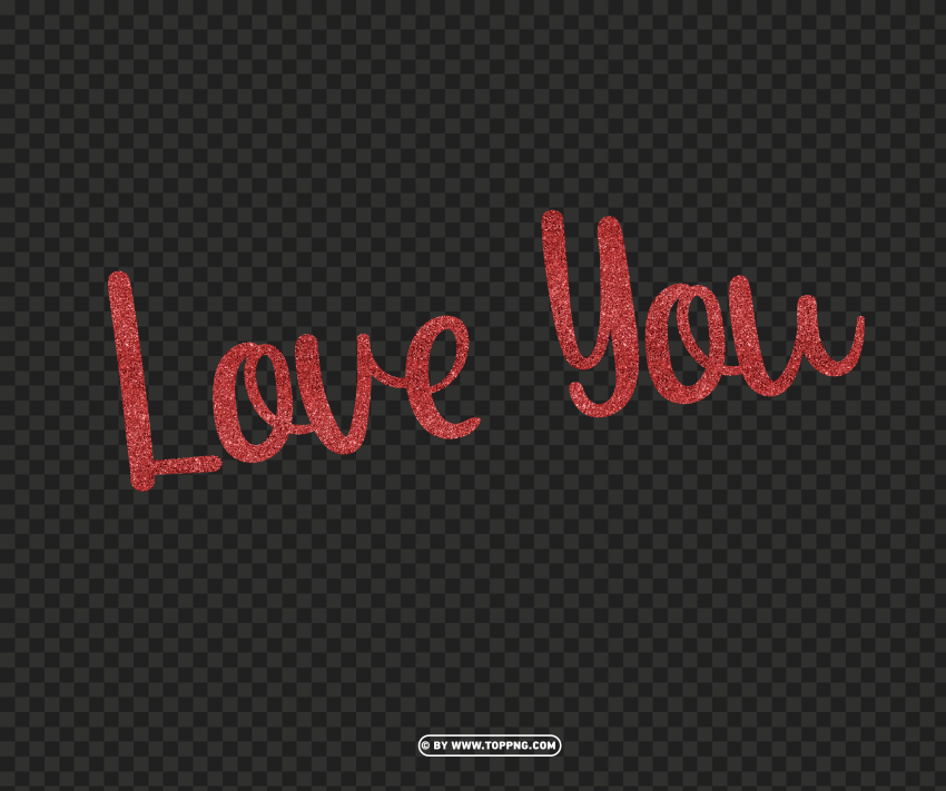 Love You Text Valentine's Day Red Glitter Image Isolated Subject on HighResolution Transparent PNG