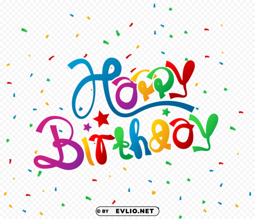 happy birthday with confettipicture Clean Background Isolated PNG Design