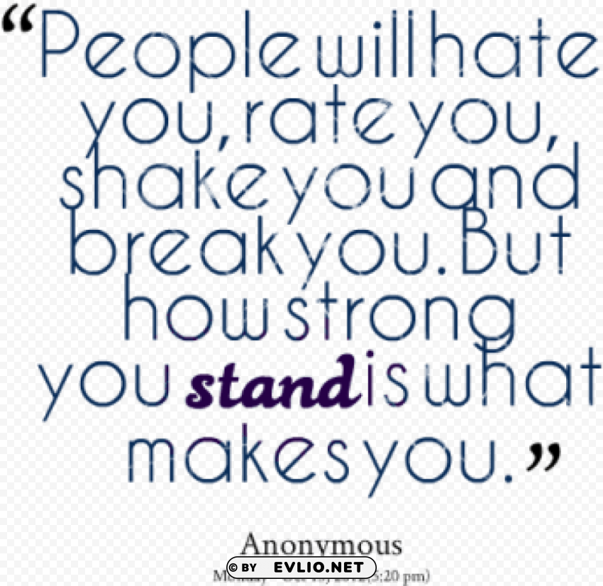 people will hate you quote Transparent PNG Isolated Illustrative Element
